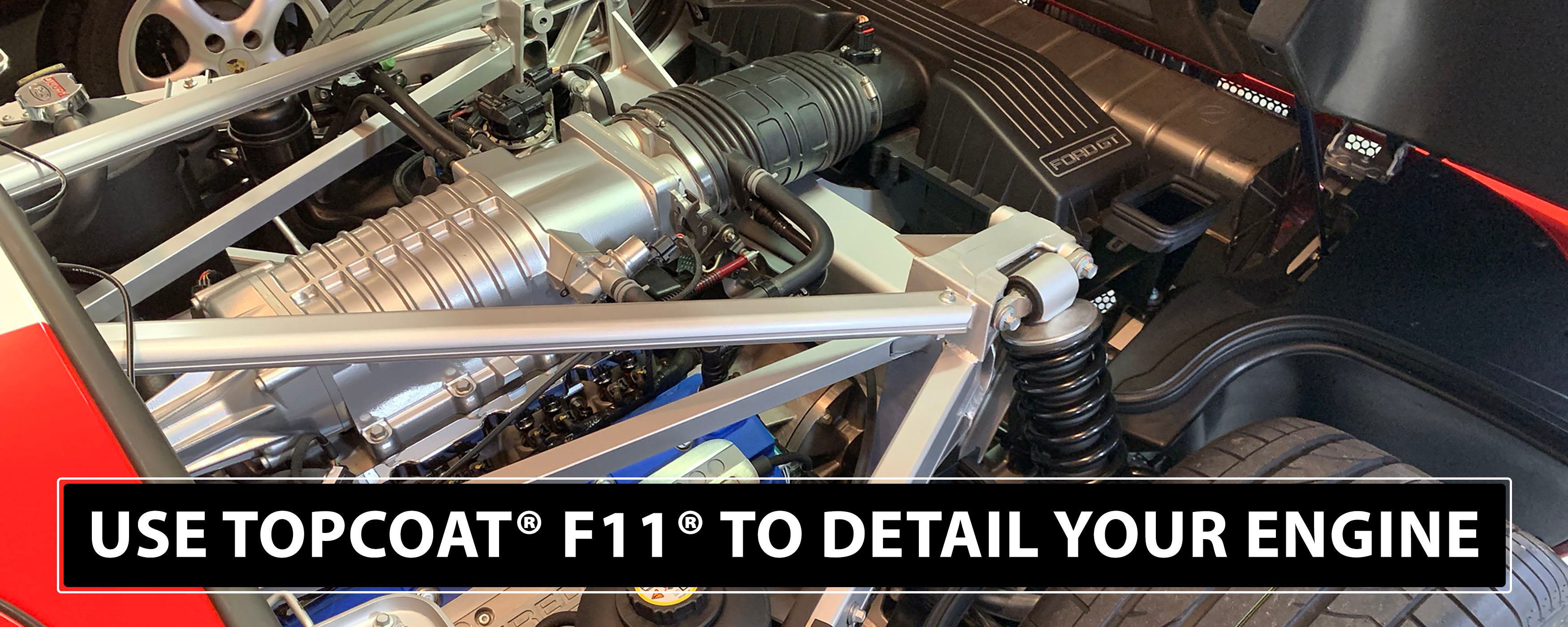 Did You Know You Can Use TopCoat® F11® To Detail Your Engine? - TopCoat Products, LLC