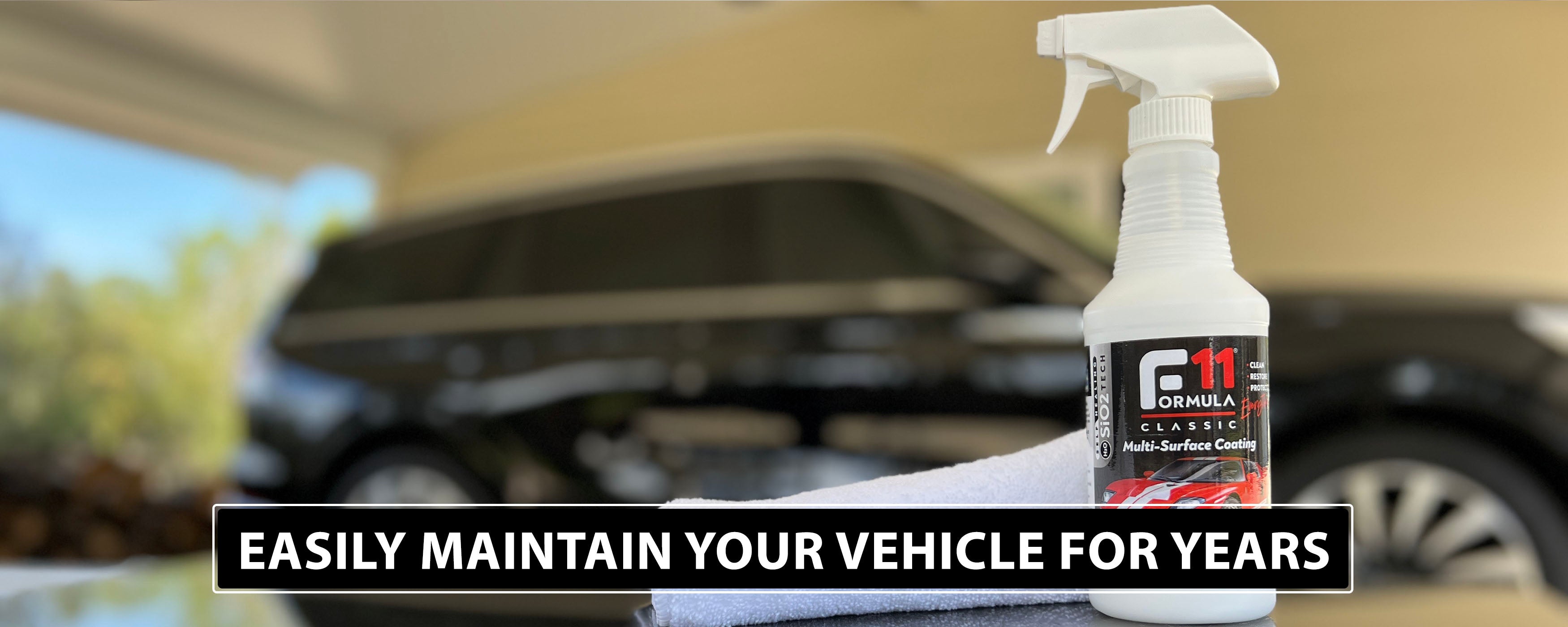 How To Easily Maintain Your Vehicle for Years Using TopCoat F11 - TopCoat Products, LLC