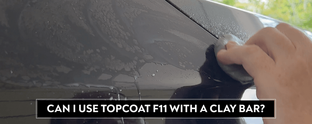 Can I Use TopCoat® F11® Products with A Clay Bar? - TopCoat Products, LLC