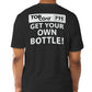 Get Your Own Bottle Tee - TopCoat Products, LLC