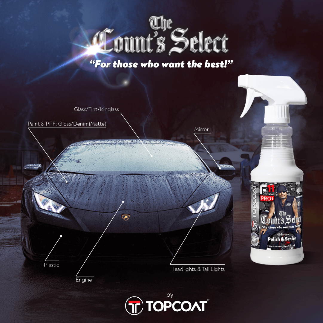 TopCoat® F11PRO+® "The Count's Select" - TopCoat Products, LLC